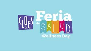 CLUES Feria de Salud - Wellness Day 2021