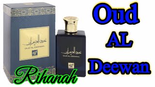 Rihanah Oud Al Deewan Fragrance Review