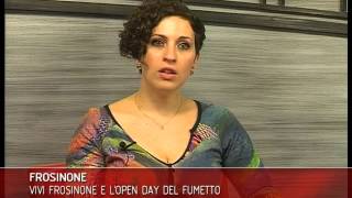 LAZIO TG: FROSINONE - VIVI FROSINONE E L'OPEN DAY DEL FUMETTO GRAFICATO