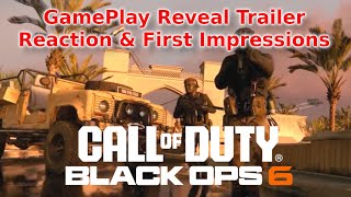 Call Of Duty Black Ops 6 Trailer Reaction & First Impressions!