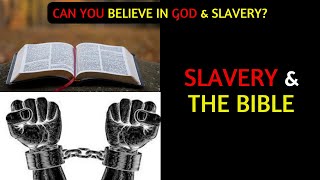 God & Slavery: Is the Bible Actually Racist? We DEBATE!