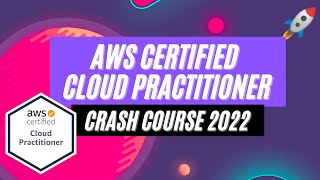 AWS Certified Cloud Practitioner Certification Course