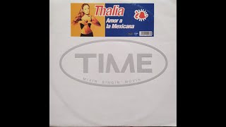 AMOR A LA MEXICANA (12 INCH VERSION)(THALIA) 12" VINYL 1998