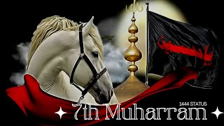 7th Muharram Status | 4K Muharram Status 2022 | Imam Hussain Status