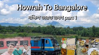 Howrah To Bangalore Train journey | Duranto Express | Bangalore city explore