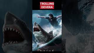 Devera💔movie trolling😭#jrntrdevara#shortsviral#shortvideo#shorts#trendingshorts