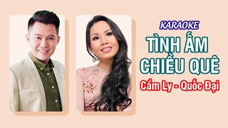 Karaoke Tình Ấm Chiều Quê - Cẩm Ly ft Quốc Đại (Beat Gốc)