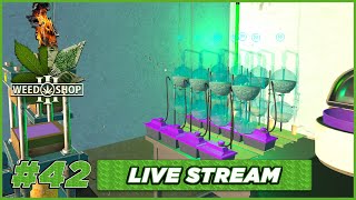 🔴LIVE - BTrippen Plays Weed Shop 3 Part 42 - weed shop 3 gameplay pc