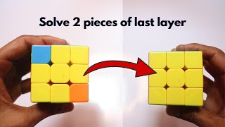 How to solve the third layer 2 pieces of 3×3×3 cube/#cubers #youtubeindia #puzzle #trending