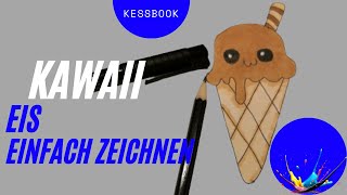 KAWAII Wie zeichne ich ein Eis (Einfach malen und zeichnen )| # Kessbook