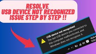 USB device Not Working?  Solutions for Device Not Recognized in Windows 10