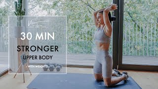 30 MIN STRONGER UPPER BODY | with weights | no repetition | home workout