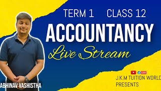 One Shot For ACCOUNTANCY  Very Important For Tomorrow's Exam