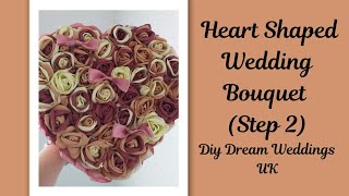 Heart Shaped Wedding Bouquet (Step 2)