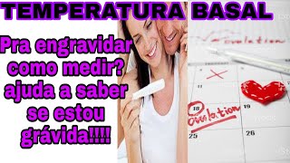 DICA INFALÍVEL PRA ENGRAVIDAR SENDO DESREGULADA OU COM OVÁRIOS POLICÍSTICOS! Temperatura basal!