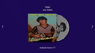 Azer Bülbül - Yalan