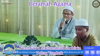 Tausiyah Agama Tuan Guru Muhammad Shobirin Dari Pulau Tambak