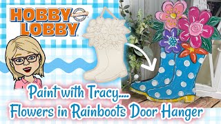 🪴🌷 🌸 ~ Let's Paint! Flowers in Rainboots Wood Wall Door Hanger Decor from Hobby Lobby