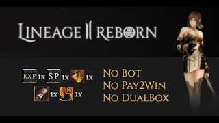 Lineage 2 Reborn x1 - Union CP - Archmage POV - Vol. 4