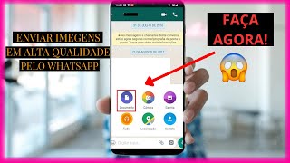 ✅[ATUALIZADO]Como enviar imagens em alta qualidade no whatsapp melhor método símples e rápido👌