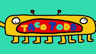 Storytime With Todd. Taco🌮Todd😎