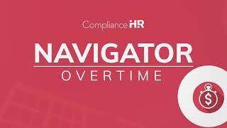 Navigator Overtime Overview