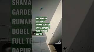 RUMAH SUBSIDI DOBEL DINDING FULL TEMBOK DAPUR #rumahsubsidi #shamandragardenia