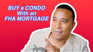 How To Buy a Condo with FHA Loan - South Florida