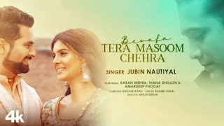 Bewafa Tera Masoom Chehra | Jubin Nautiyal,Karan Mehra, Ihana Dhillon | Rochak Koh Rashmi Virag