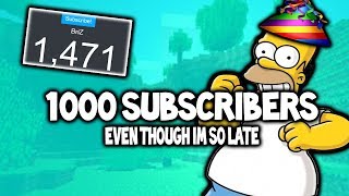 Hitting 1000 Subscribers!