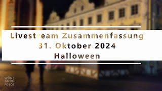 Livestream-Zusammenfassung - 31.10.2024 | Unterwegs in Würzburg