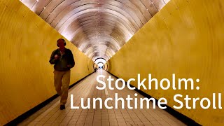 Stockholm: Lunchtime Stroll