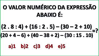 EXPRESSÃO NUMÉRICA. MATEMÁTICA QUESTÕES DE CONCURSOS E PROVAS AULA 304.