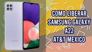 Como Liberar Samsung Galaxy A22 por codigo imei, rapido y seguro, bigunlock.com