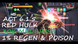 How to EASILY BEAT Act 6.1.5 Red Hulk 1% Regen+Poison without Warlock | MARVEL CONTEST OF CHAMPIONS