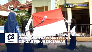 Desa Sukorejo Gelar Pawai Taaruf Peringatan Hari Santri 2024 Dengan Penuh Keceriaan Seg 001