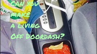 Can you make a living off Doordash food delivery?