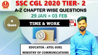 TIME AND WORK - SSC CGL 2020 TIER 2 ALL QUESTIONS | SSC CGL, CHSL, CPO