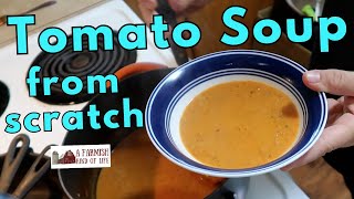 You CAN make tomato soup from scratch | Crocktober Soup Series | Farmish Kind of Life