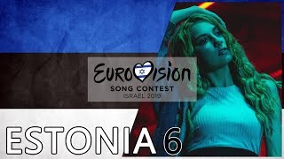 EUROVISION 2019 | Estonia My Top 6