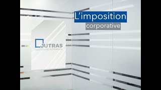 L'Astuce - Imposition corporative