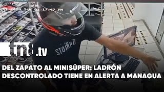 Delincuente se mete a robar a una tienda de zapatos en Altamira, Managua