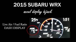 2015 Subaru WRX - Live AFR Dash Display