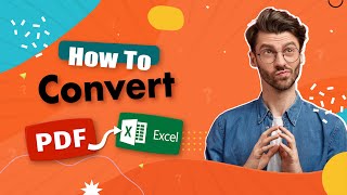 Convert PDF to Excel