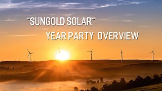 "Sungold Solar" Year Party  Overview