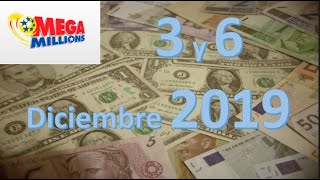 Como ganar Lotería Mega Millions para el día 3 y 6 Diciembre de 2019