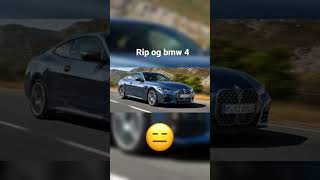 Rip og bmw 4 series #cars #shorts #cool #luxury #sad #bmw #rip #og #emotional #emoji