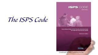 ISPS code Chapter Xl 2 of the SOLAS convention