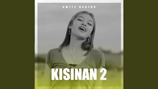 Kisinan 2 (Remix)