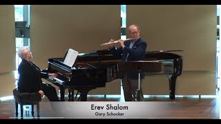 Gary Schocker: Erev Shalom  - Don Bailey, flute with Dianne Frazer, piano